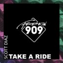 Scott Diaz - Take A Ride