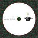 Monsieur Van Pratt - Feel Your Love