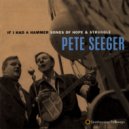 Pete Seeger - We Shall Overcome