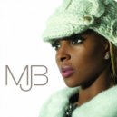 Mary J. Blige - Be Without You