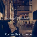 Coffee Shop Lounge - Sumptuous Backdrops for Work from Home