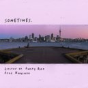 Lester & Aunty Rae - Sometimes (feat. Aunty Rae) ()