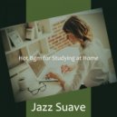 Jazz Suave - Sumptuous Music for WFH