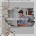 Modern Jazz Playlist - Background for Remote Work