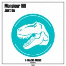 Monsieur Hill - Just Go