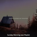Sunday Morning Jazz Playlist - Magnificent Remote Work ()