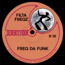 Filta Freqz - Freq Da Funk