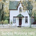 Sunday Morning Jazz - Laid-back Studying at Home