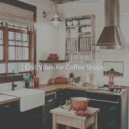 Chill Vibes for Coffee Shops - Peaceful Backdrops for Cooking at Home