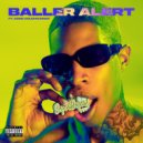 SuperDope Q & Oobie Doughrunner - Baller Alert ()