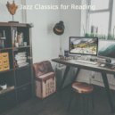 Jazz Classics for Reading - Background for Studying at Home