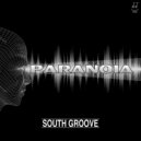 South groove - Paranoia (Radio edit)