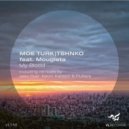 Moe Turk & TSHNKO & Mougleta & Flutters - My blood (feat. Mougleta) (Flutters Remix)