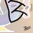 Penguin Prison & Tyzo Bloom - Turn It Up (Tyzo Bloom Remix)