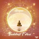 Atongmu - Buddhist Force