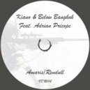 Kiano & Below Bangkok feat. Adrian Pricope - Rendull (Original Mix)