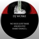 DJ WOSKI - Hard Dance 1