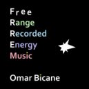 Omar Bicane - FRRE Music (Original Mix)