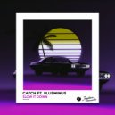 CATCH , PlusMinus - Slow It Down