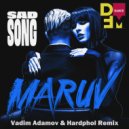 MARUV - Sad Song
