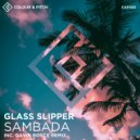 Glass Slipper - Sambada
