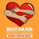 Billy Da Kid - In My Arms