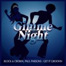 Block & Crown feat. Paul Parsons - Get It Groovin