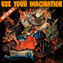 Kokomo - Use Your Imagination