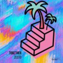 Zesto - Together
