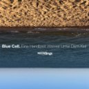 Blue Cell - Eine Handbreit Wasser Unter Dem Kiel