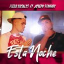 Piero Rosales & Joseph StarBoy - Esta Noche (feat. Joseph StarBoy)