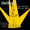 Orchestre des Concerts Lamoureux - Coppelia Suite De Ballet: Entr'acte - Valse