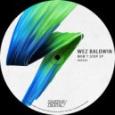 Wez Baldwin - Won't Stop