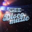 Gee - Disco Muzik