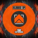 Trip - Keep Dancing