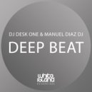 DJ Desk One & Manuel Diaz DJ - Deep beat