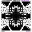Nacho Romero & Romi Hakim - The Creators (feat. Romi Hakim) (Ignacio Robles Remix)