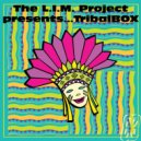 The L.I.M. Project & CooLRoGRoX (CRX) - TribalBOX