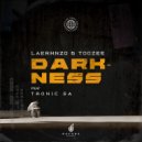 LaErhnzo & TooZee feat. Tronic SA - Darkness (Original Mix)
