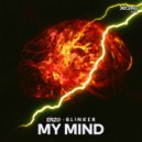 ENZØ & BLINKER - My Mind (Original Mix)