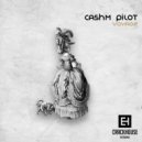 Cashm Pilot - Zero Gravity (Original Mix)