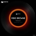 Mike Browne - Mezzo (Original Mix)