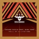 Cesare Caccia & Dina York - Hell Of A Lifetime (Radio Edit)