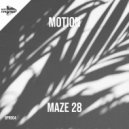 MaZe 28 - Motion (Original Mix)