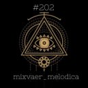 mixvaer - @melodica #202 ()