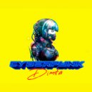 DIMTA - CYBERPUNK 2077 (Original Mix)