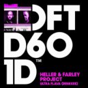 Heller & Farley Project - Ultra Flava