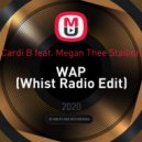 Cardi B feat. Megan Thee Stallion - WAP