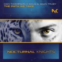 Dan Thompson & Solis & Sean Truby - The Path We Take