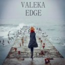 VALEKA - EDGE (The Liquid DnB Mix)